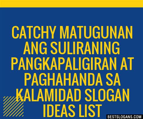 isyung pangkapaligiran slogan|100+ Catchy Pangkapaligiran Tagalog Slogans 2024.